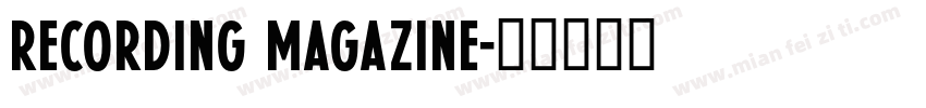Recording Magazine字体转换